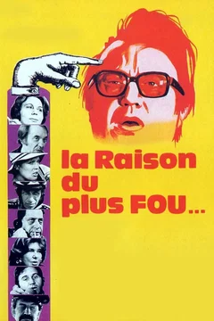 Affiche du film = La raison du plus fou