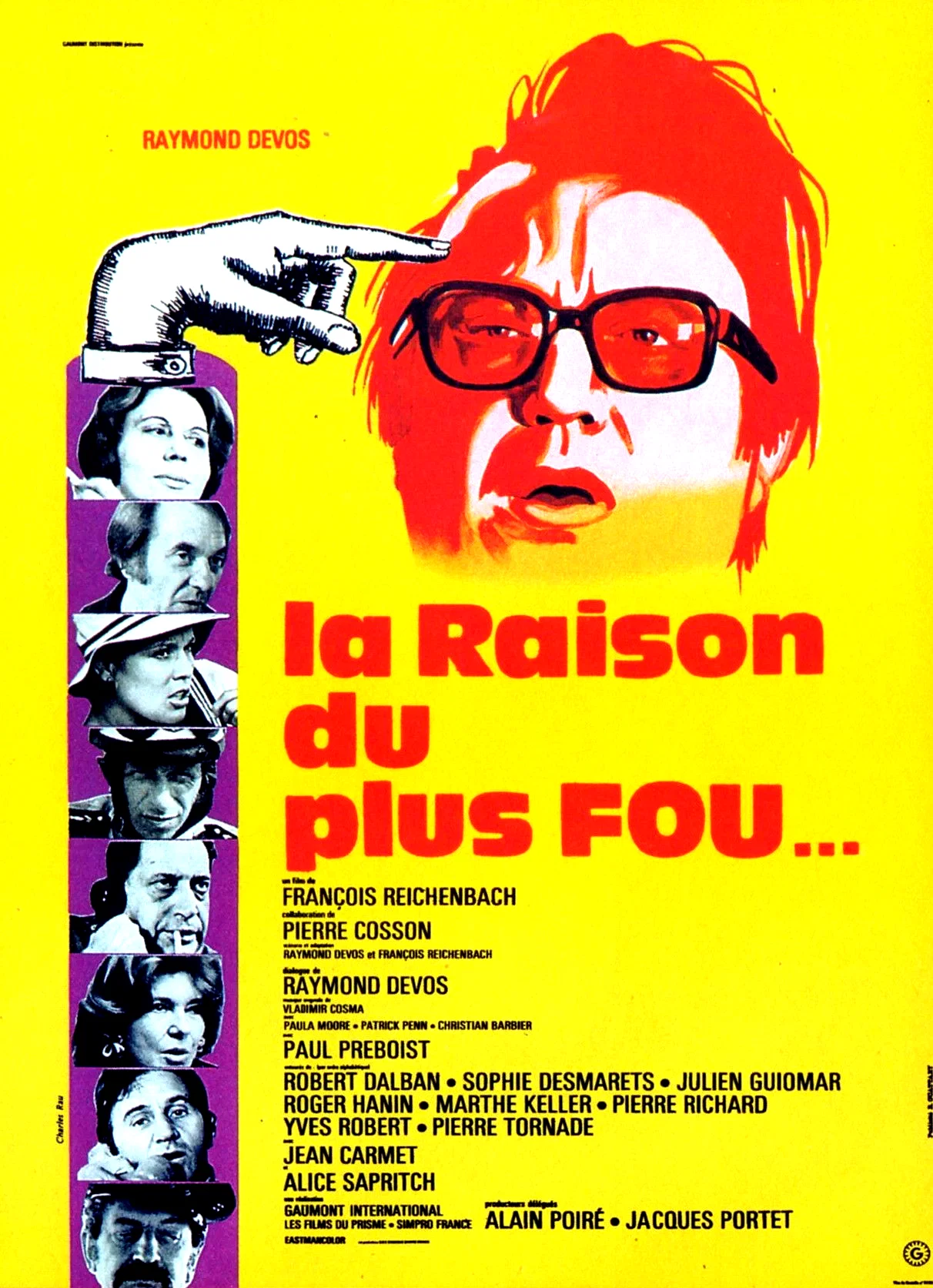 Photo 4 du film : La raison du plus fou