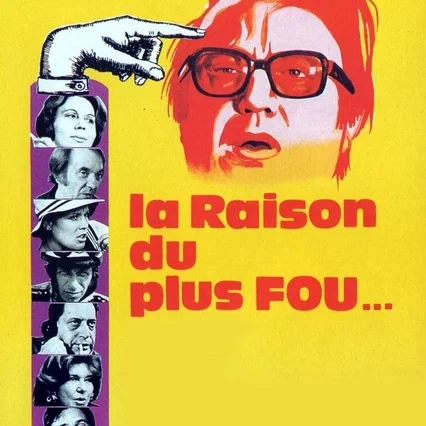 Miniature photo du film : La raison du plus fou