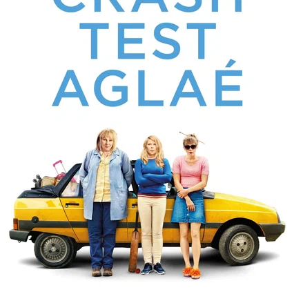 Miniature photo du film : Crash Test Aglaé
