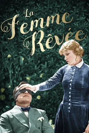 Photo 2 du film : La Femme rêvée