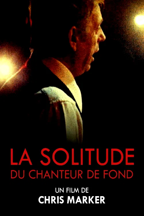 Affiche du film : La solitude du chanteur de fond