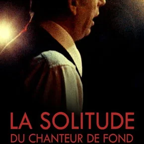 Photo du film : La solitude du chanteur de fond