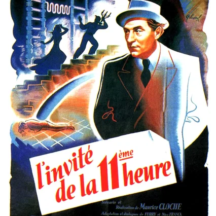 Miniature photo du film : L'invite de la onzieme heure