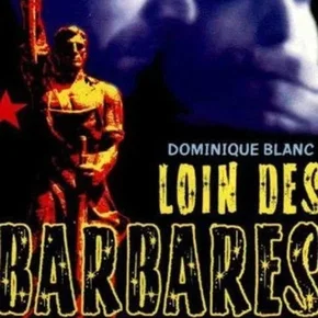 Photo du film : Loin des barbares