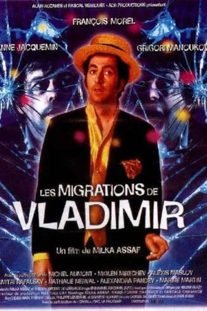 Affiche du film : Les migrations de vladimir