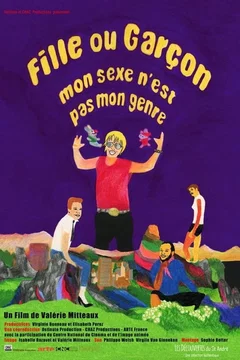 Affiche du film = Fille ou garçon, mon sexe n'est pas mon genre