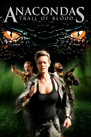 Affiche du film : Anacondas 4 : La Piste du sang