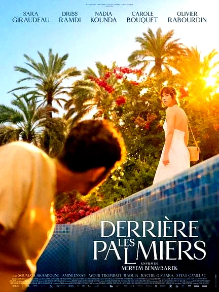 Affiche du film : Derrière les palmiers