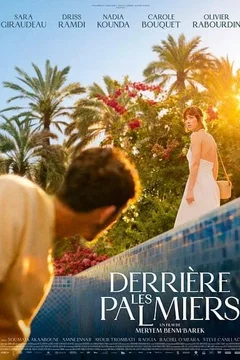 Affiche du film Derrière les palmiers