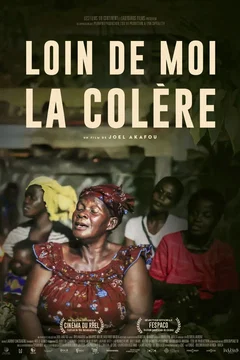 Affiche du film : Loin de moi la colère