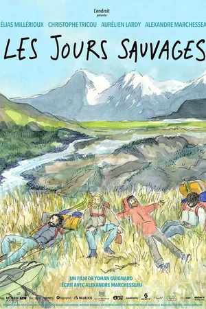 Affiche du film : Les jours sauvages