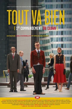 Affiche du film = Tout va bien : 1er commandement du clown