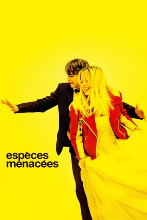 Affiche du film : Espèces menacées