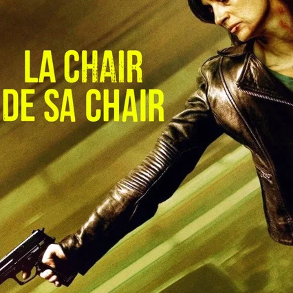 Miniature photo du film : La Chair de sa chair