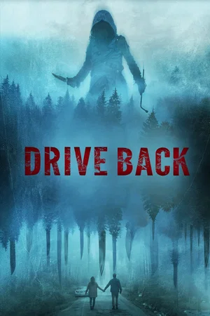 Affiche du film : Drive Back