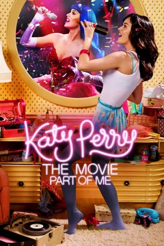 Affiche du film = Katy Perry: Part of Me