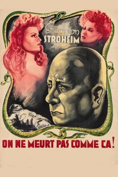 Affiche du film On ne meurt pas comme ca
