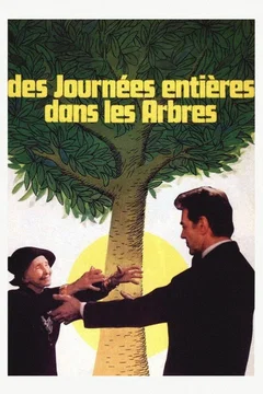 Affiche du film Des journées entières dans les arbres