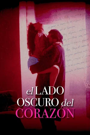 Affiche du film : Le cote obscur du coeur