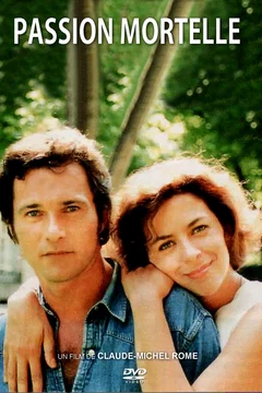 Affiche du film Passion mortelle
