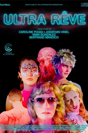 Photo du film : Ultra rêve