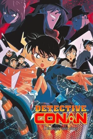 Affiche du film : Détective Conan - Décompte aux Cieux