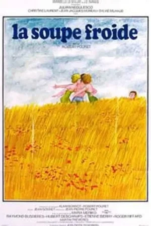 Affiche du film : La soupe froide