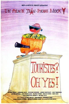Affiche du film Touristes ? oh yes !