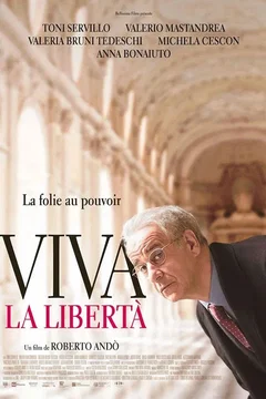 Affiche du film Viva la liberta