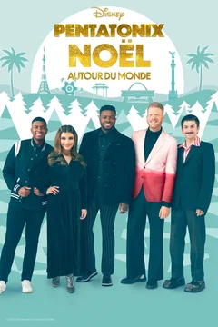 Affiche du film Pentatonix: Around the World for the Holidays