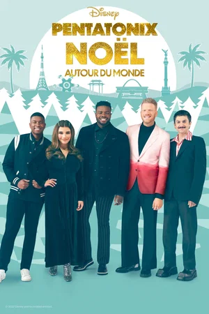 Affiche du film : Pentatonix: Around the World for the Holidays