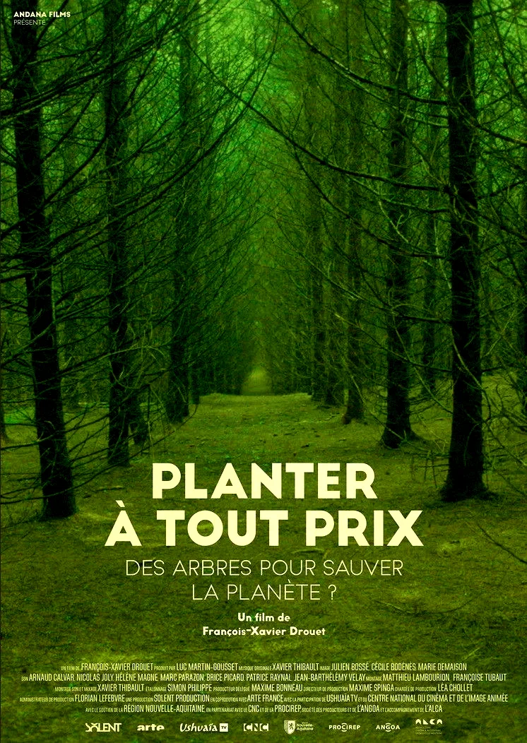 Affiche du film : Planter à tout prix - Des arbres pour sauver la planète ?