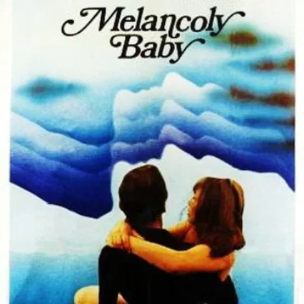 Miniature photo du film : Melancoly baby