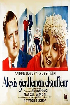 Affiche du film Alexis gentleman chauffeur