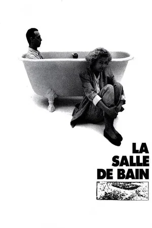 Affiche du film : La salle de bain