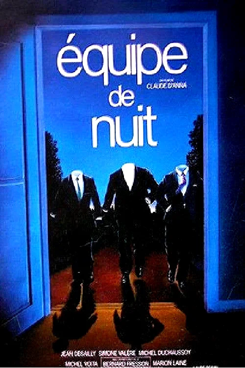 Affiche du film : Equipe de nuit
