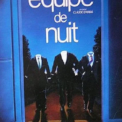 Miniature photo du film : Equipe de nuit
