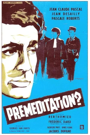 Photo du film : Préméditation