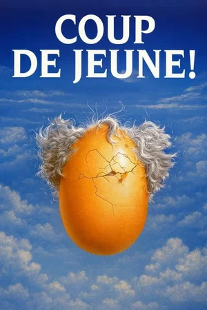 Affiche du film : Coup de jeune