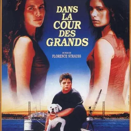 Miniature photo du film : Dans la cour des grands