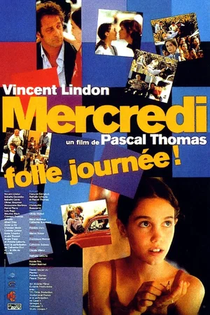 Affiche du film : Mercredi, folle journée !