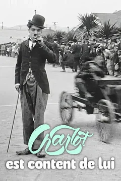 Affiche du film Charlot est content de lui