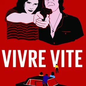 Photo du film : Vivre vite