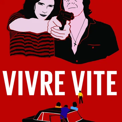 Miniature photo du film : Vivre vite