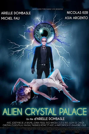 Photo du film : Alien Crystal Palace