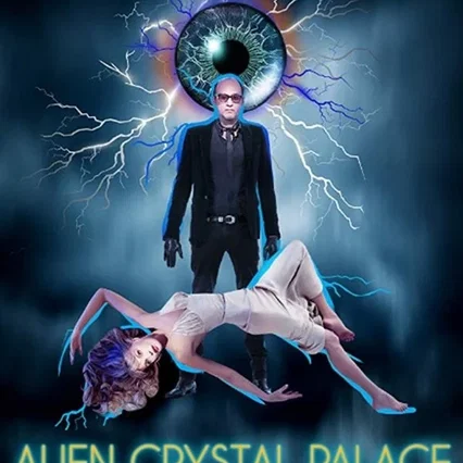 Miniature photo du film : Alien Crystal Palace