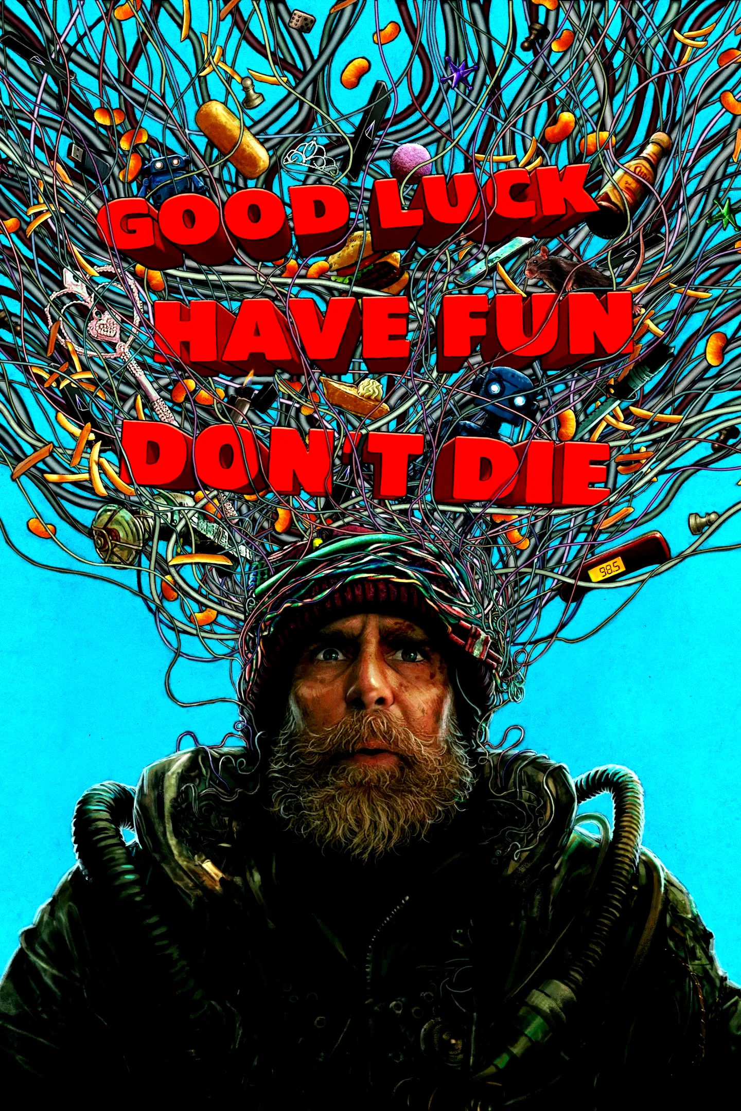 Affiche du film : Good Luck Have Fun Don't Die