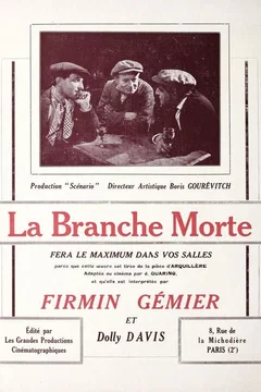 Affiche du film La branche morte