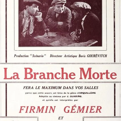Miniature photo du film : La branche morte
